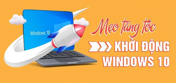 Cách tối ưu Windows 10